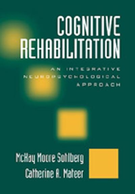 Cognitive Rehabilitation, Second Edition