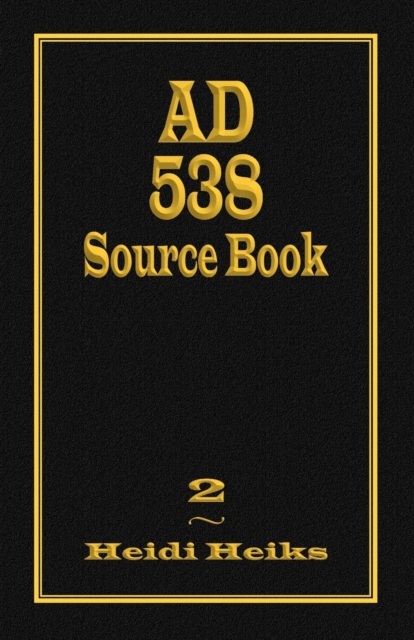 AD 538 Source Book