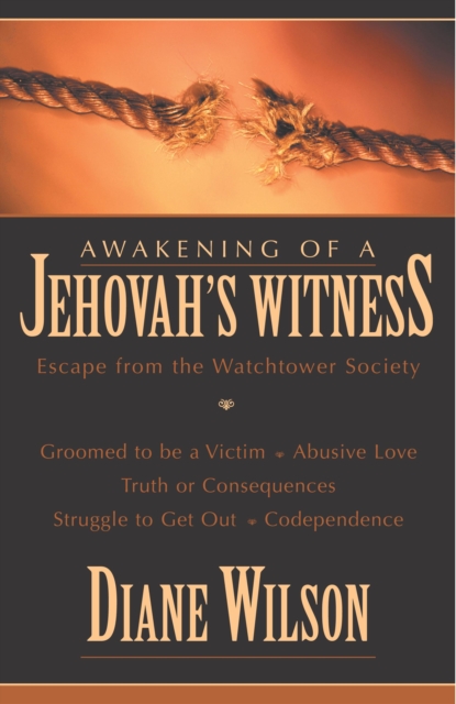 Awakening of a Jehovah's Witness
