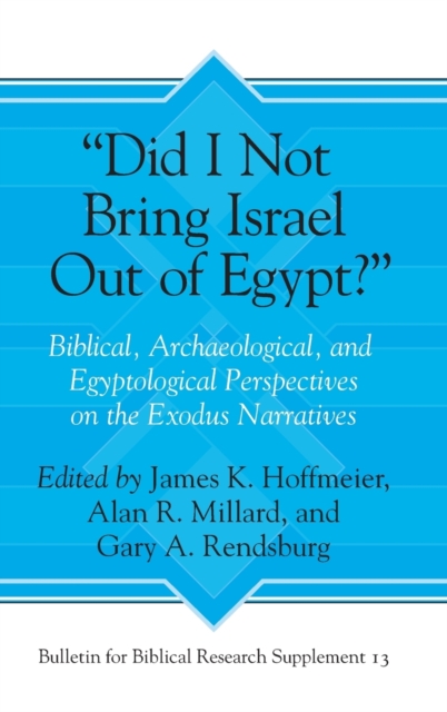 “Did I Not Bring Israel Out of Egypt?”