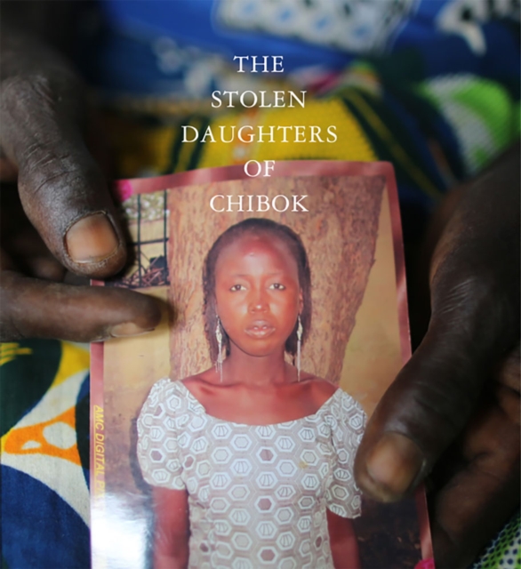 Stolen Daughters Of Chibok