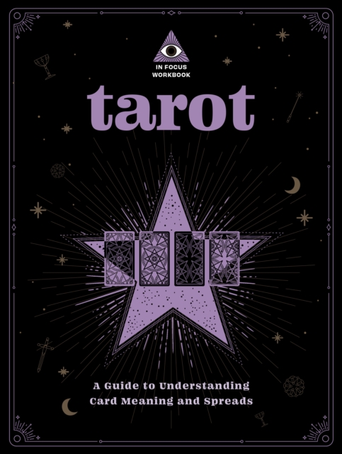 Tarot: An In Focus Workbook