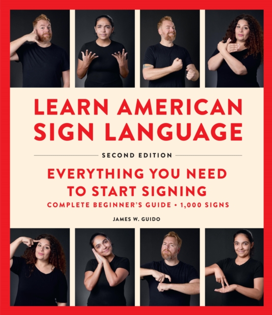 Learn American Sign Language, Second Edition
