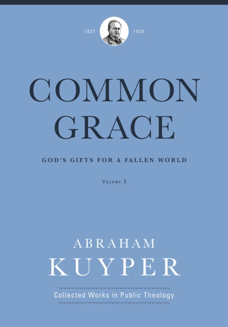 Common Grace (Volume 2)