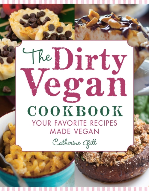 Dirty Vegan Cookbook