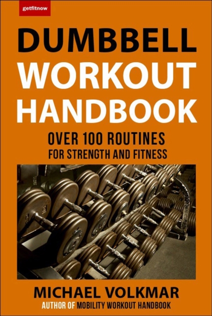 Dumbbell Workout Handbook: Weight Loss
