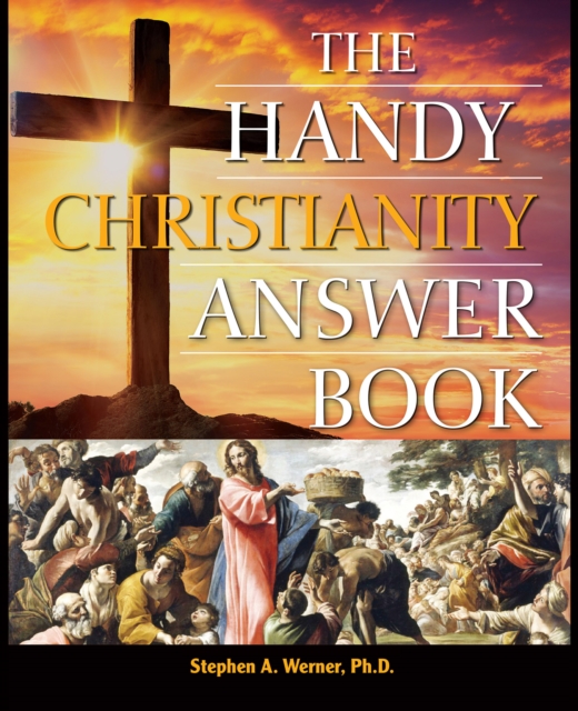 Handy Christianity Answer Book