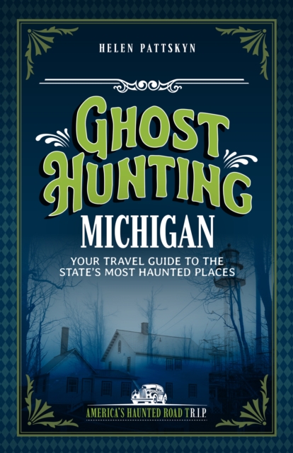 Ghost Hunting Michigan
