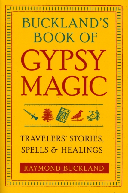 Buckland'S Book of Gypsy Magic