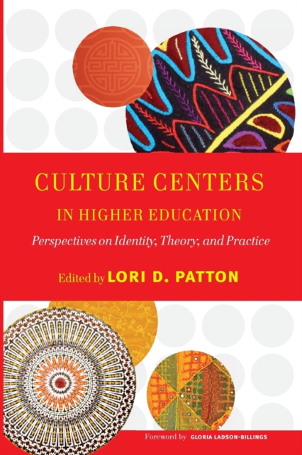 Culture Centers in Higher Education