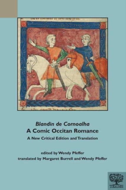 Blandin de Cornoalha: A Comic Occitan Romance