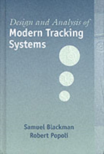 Design and Analysis of Modern Tracking Systems