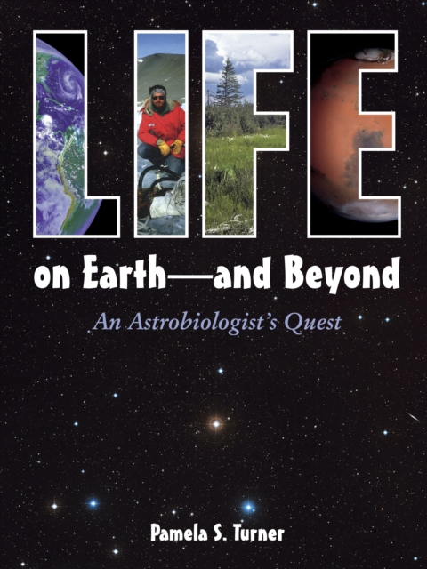 Life On Earth - And Beyond