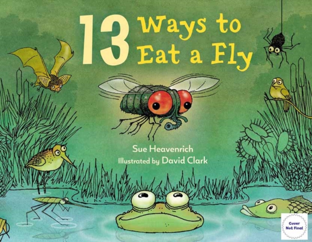 13 Ways to Eat a Fly