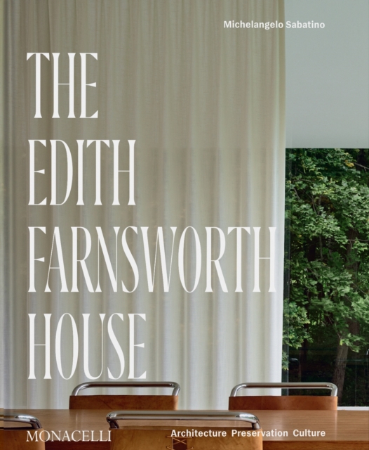 Edith Farnsworth House