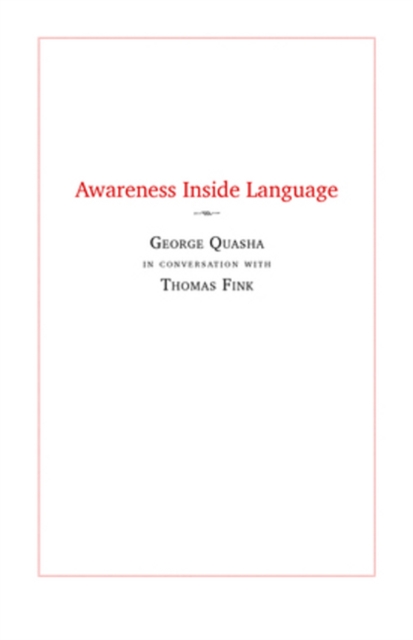 Awareness Inside Language