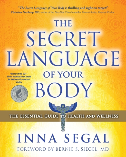 The Secret Language of Your Body