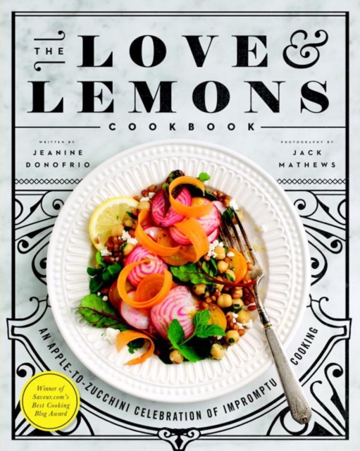Love And Lemons Cookbook
