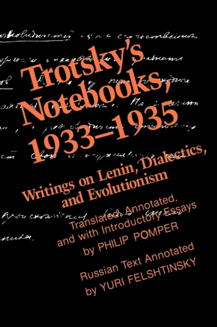 Trotsky's Notebooks, 1933-1935