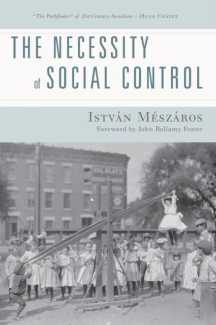 Necessity of Social Control