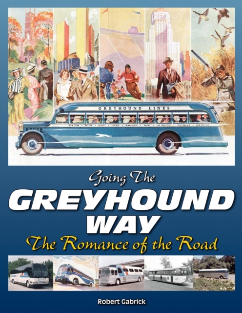 Going the Greyhound Way