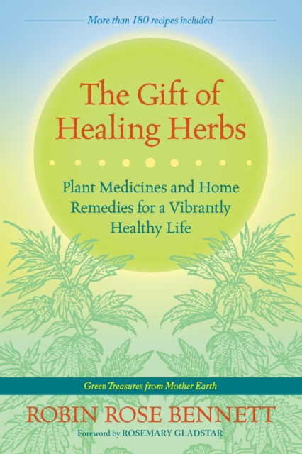 The Gift of Healing Herbs