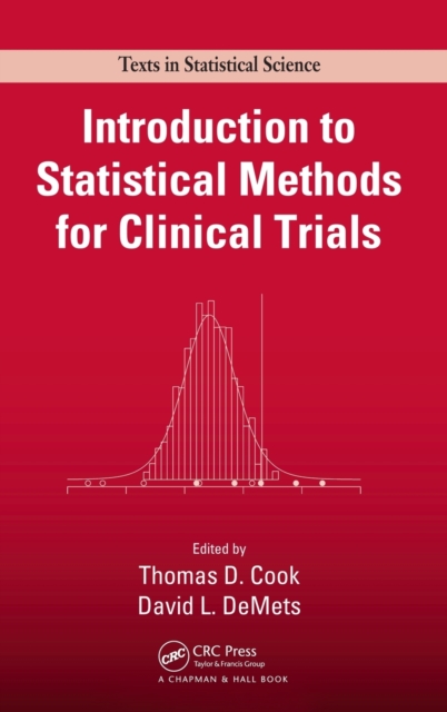 Introduction to Statistical Methods for Clinical Trials