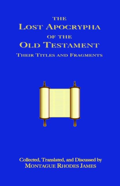 Lost Apocrypha of the Old Testament