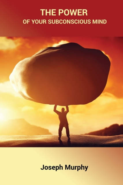Power of Your Subconscious Mind