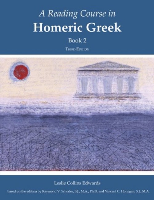 Reading Course in Homeric Greek, Book 2