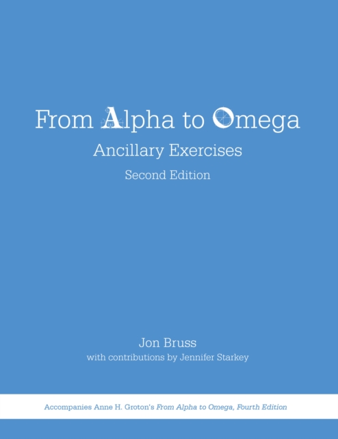 From Alpha to Omega: Ancillary Exercises