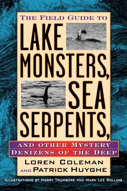 Field Guide to Lake Monsters, Sea Serpents