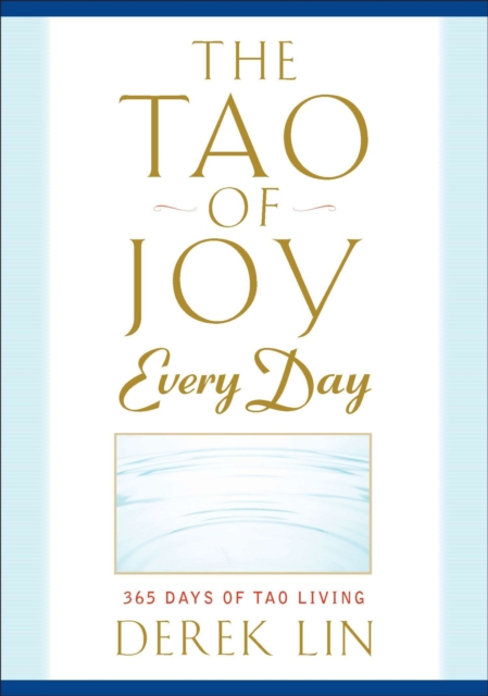 Tao of Joy Every Day