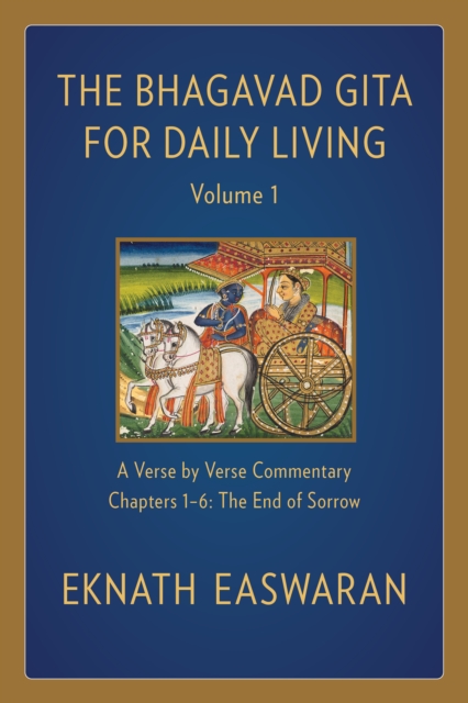 Bhagavad Gita for Daily Living, Volume 1