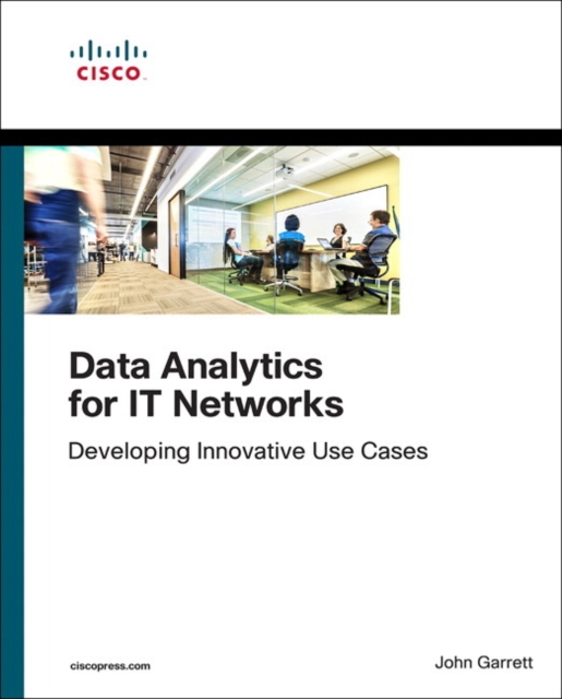 Data Analytics for IT Networks