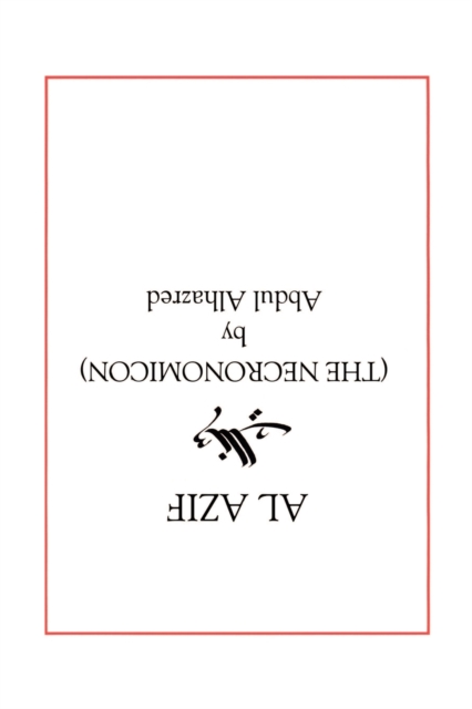 Al Azif. the Original Necronomicon