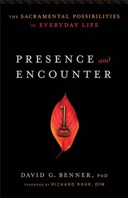 Presence and Encounter