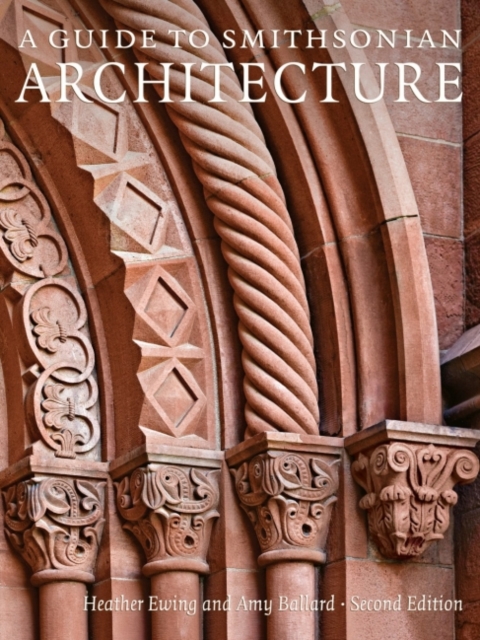 Guide to Smithsonian Architecture