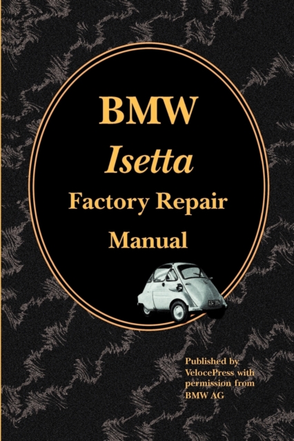 BMW Isetta Factory Repair Manual