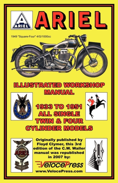 Ariel Motorcycles Workshop Manual 1933-1951