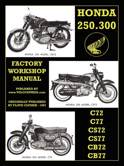 Honda Motorcycles Workshop Manual 250-300 Twins