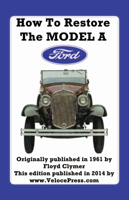 How to Restore the Model a Ford
