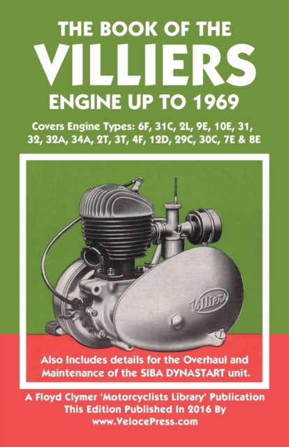 Book of the Villiers Engine Up to 1969