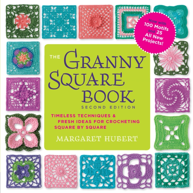 The Granny Square Book, Second Edition