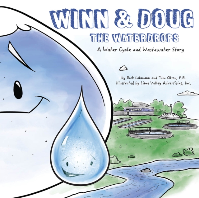 Winn and Doug the Waterdrops