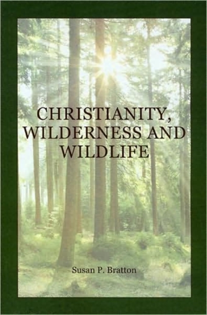 Christianity, Wilderness, and Wildlife