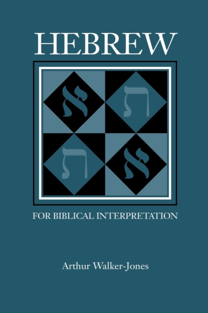 Hebrew for Biblical Interpretation