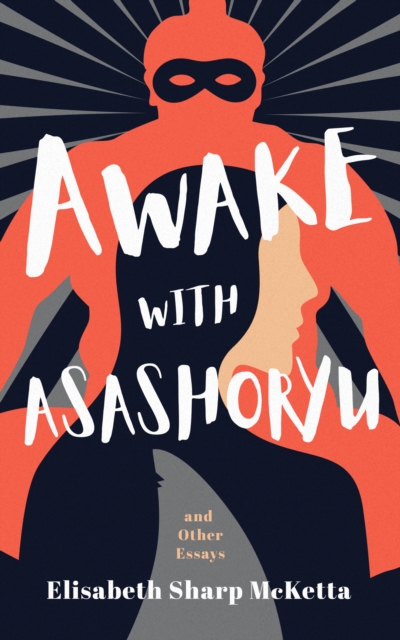 Awake with Asashoryu