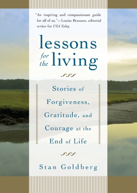 Lessons for the Living