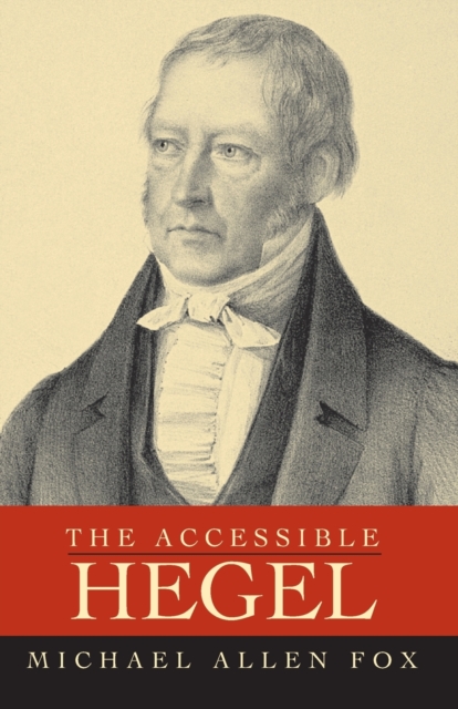 Accessible Hegel